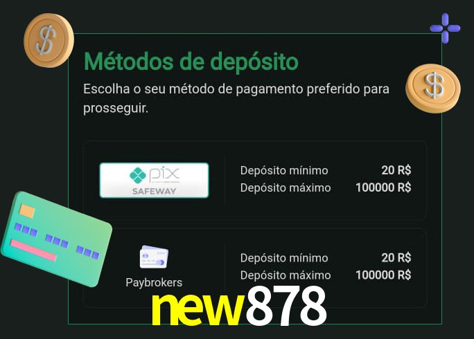 O cassino new878 oferece uma grande variedade de métodos de pagamento