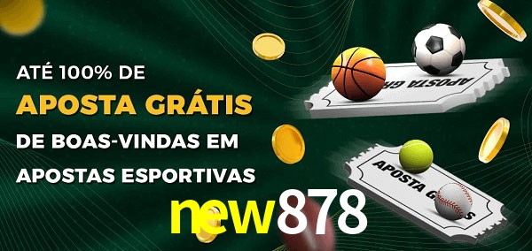 new878 Ate 100% de Aposta Gratis
